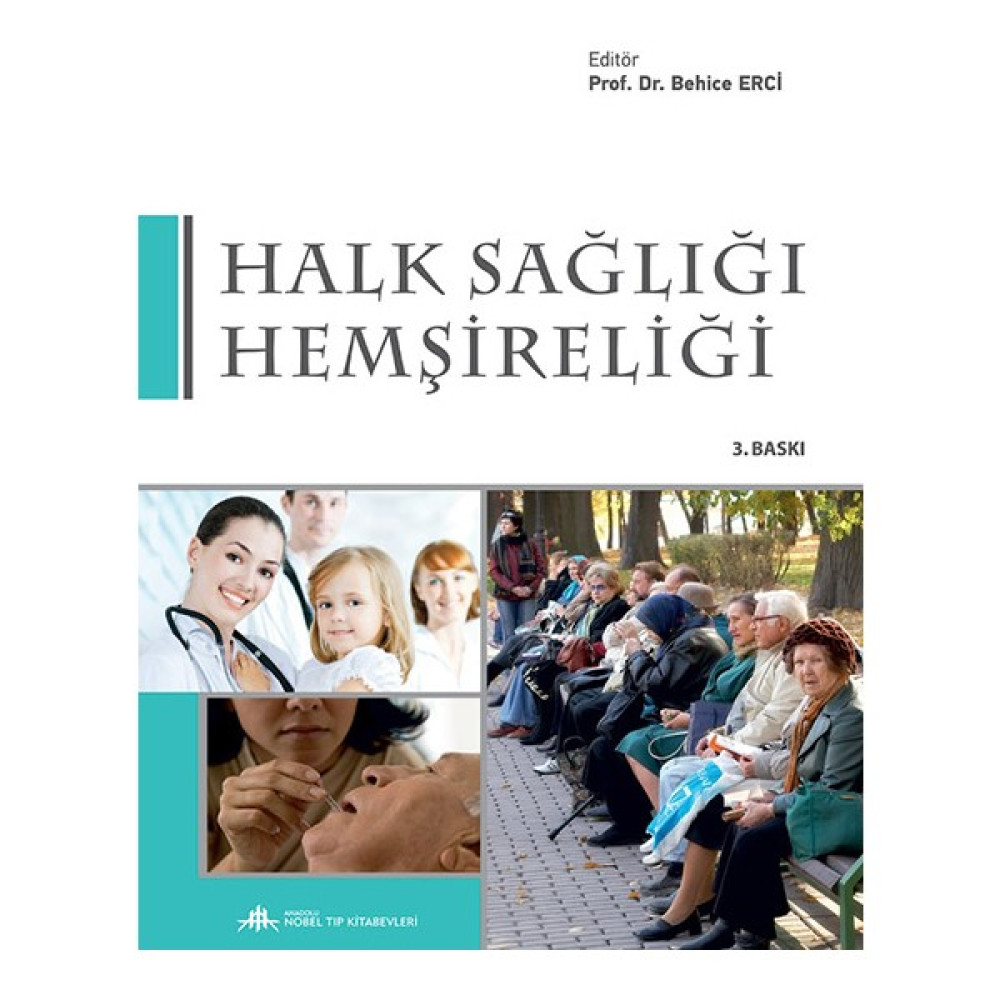 Halk Sağlığı Hemşireliği - Behice Erci Tıp Kitapları Fiyatı