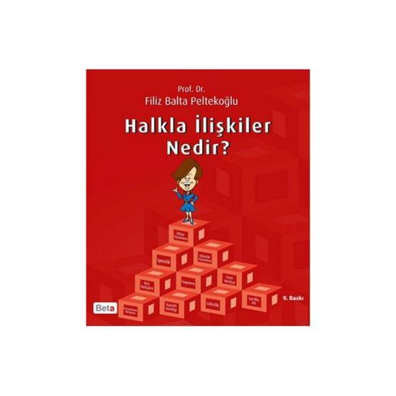 Halkla İlişkiler Nedir? - Filiz Balta Peltekoğlu