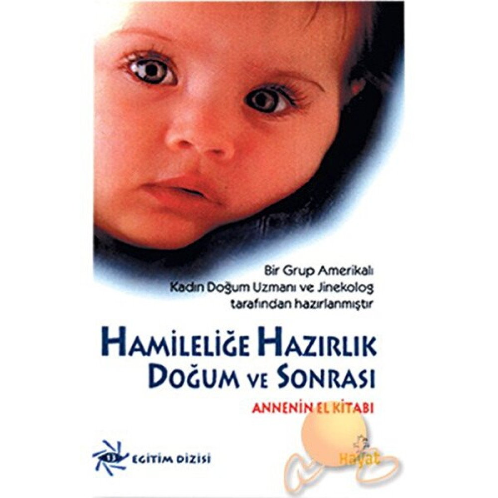 Hamileliğe Hazırlık Doğum Ve Sonrası Hamilelik Kitapları Fiyatı