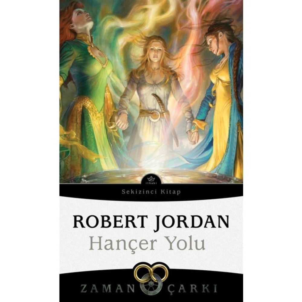 Hançer Yolu - Zaman Çarkı Sekizinci Kitap - Robert Jordan Fantastik Macera Fiyatı