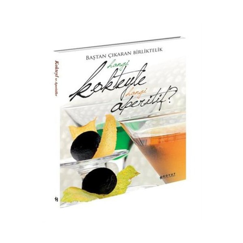 Hangi Kokteyle Hangi Aperitif? Kitaplar Fiyatı