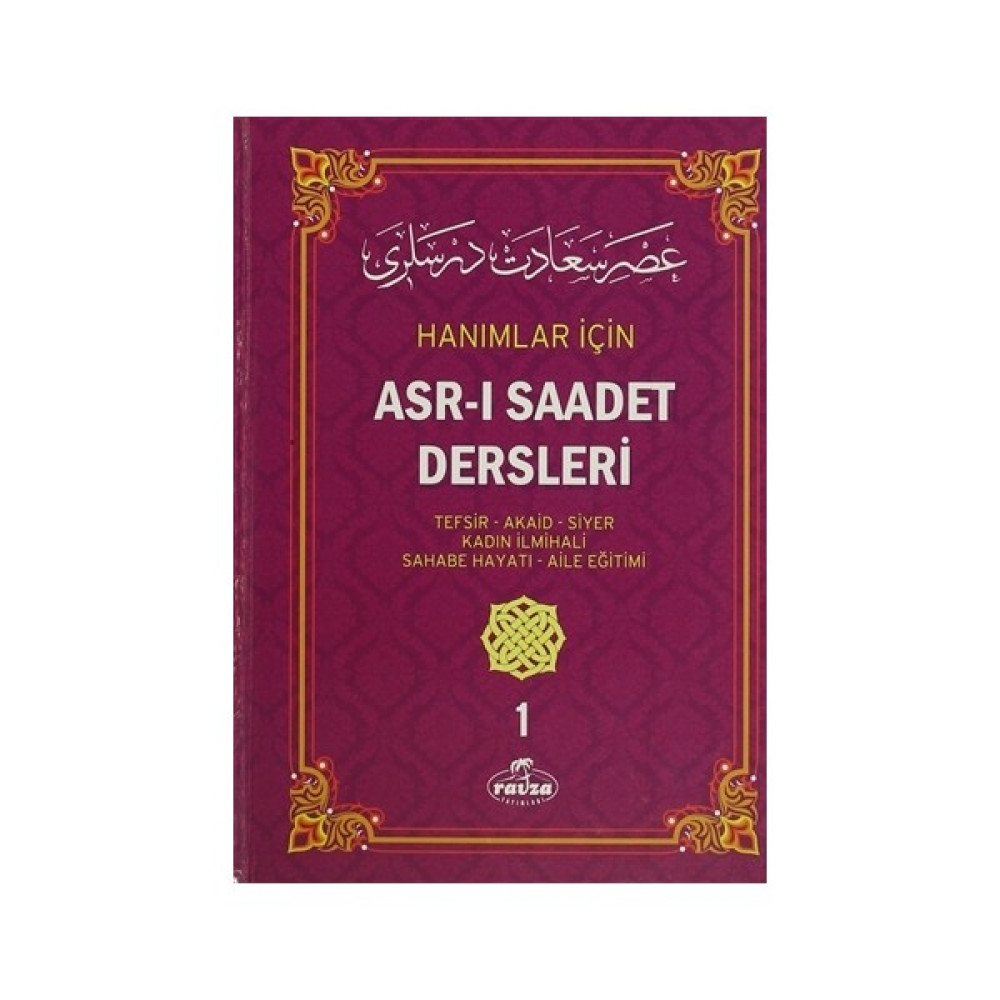 Hanımlar İçin Asr-ı Saadet Dersleri 1 İnceleme Kitapları Fiyatı