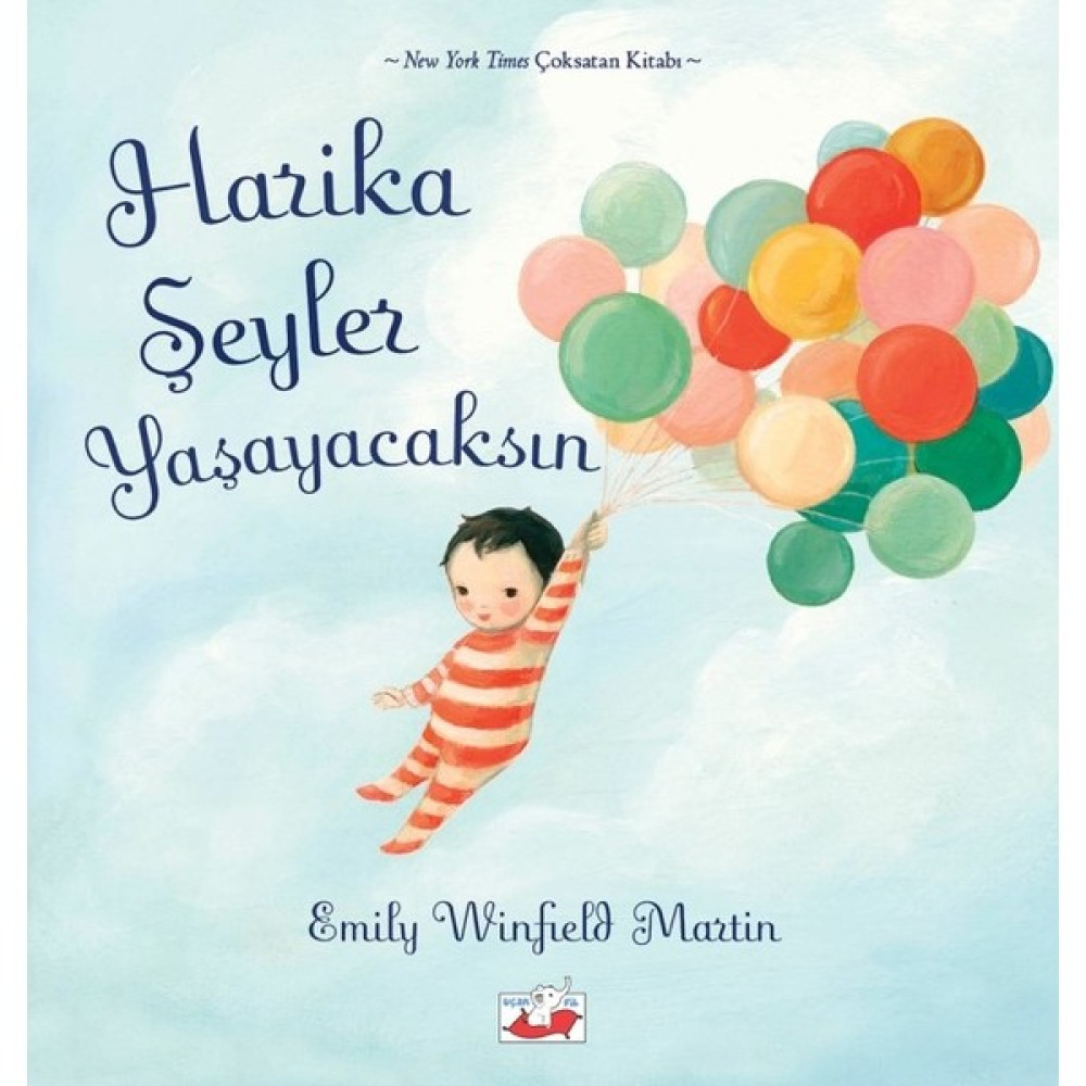 Harika Şeyler Yaşayacaksın - Emily Winfield Martin Çocuk ve Gençlik Fiyatı