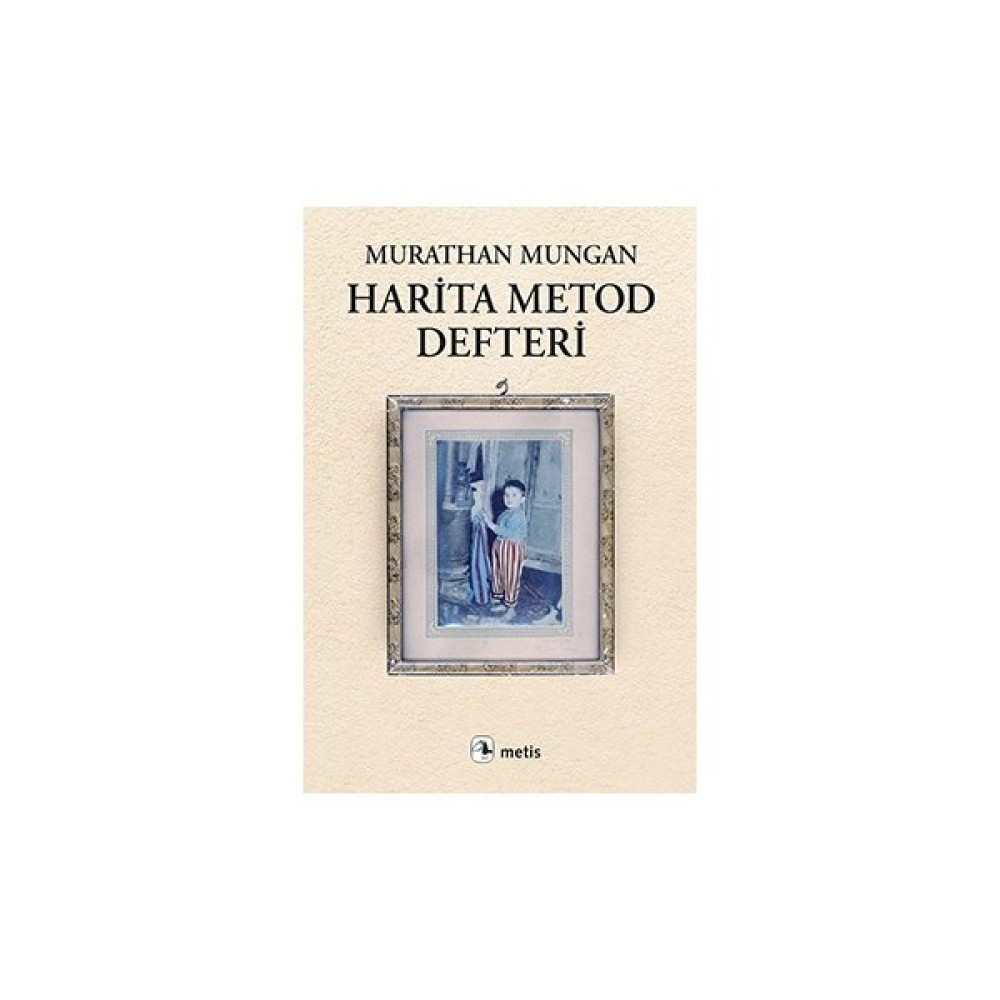 Harita Metod Defteri-Murathan Mungan Mektup - Anı - Günlük - Anlatı Fiyatı