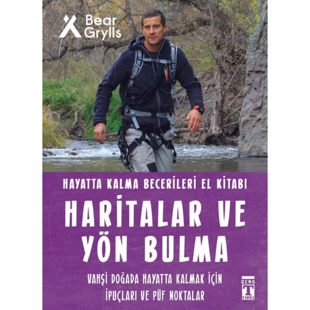 Haritalar ve Yön Bulma - Hayatta Kalma Becerileri El Kitabı 12 - Bear Grylls Macera Fiyatı