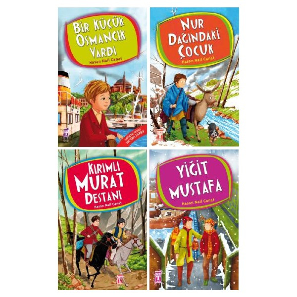 Hasan Nail Canat 4 Kitap Set / Bir Küçük Osmancık Vardı - Nur Dağındaki Çocuk - Kırımlı Murat Destanı - Yiğit Mustafa Çocuk Öykü Fiyatı
