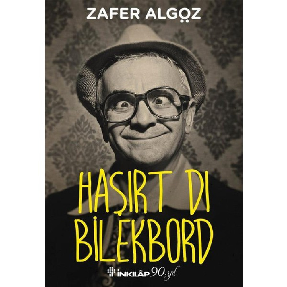 Haşırt Dı Bilekbord - Zafer Algöz Mektup - Anı - Günlük - Anlatı Fiyatı