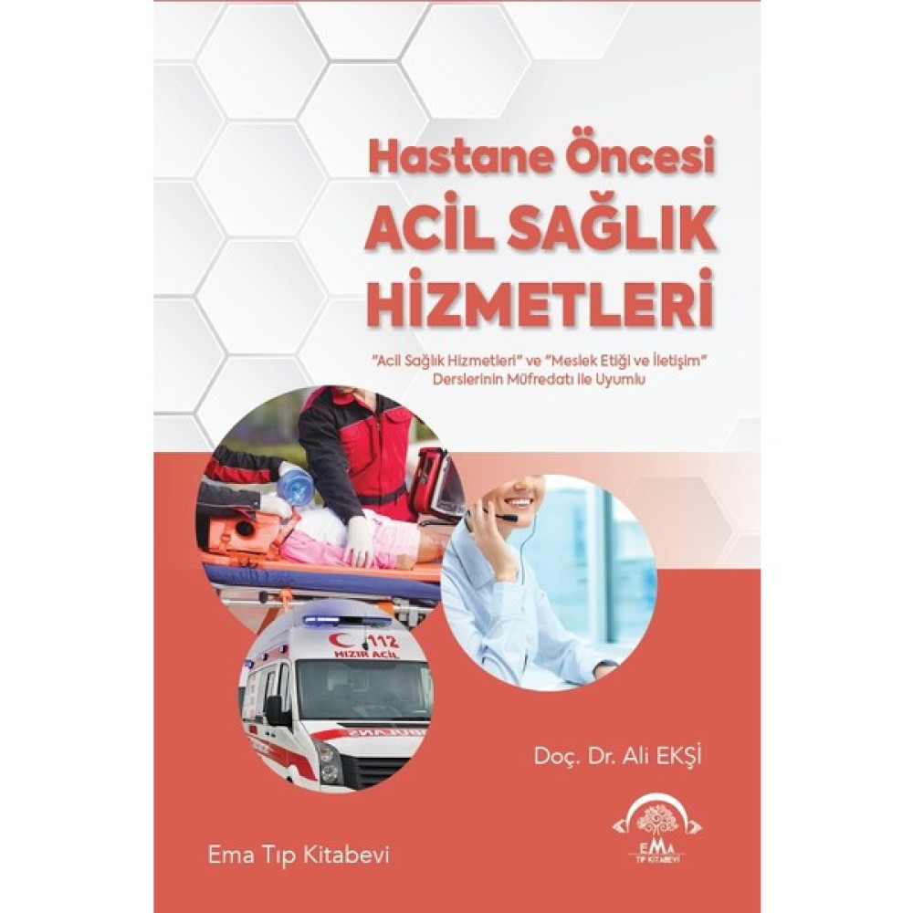 Hastane Öncesi Acil Sağlık Hizmetleri - Ali Ekşi Tıp Kitapları Fiyatı