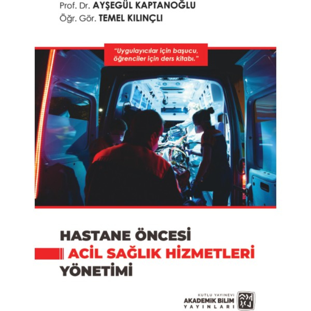 Hastane Öncesi Acil Sağlık Hizmetleri Yönetimi Sağlık, Spor ve Diyet Fiyatı