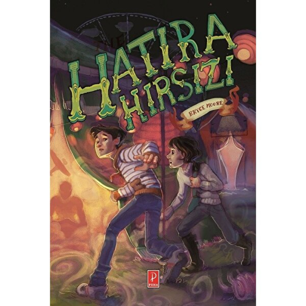Hatıra Hırsızı - Bryce Moore Çocuk Öykü Fiyatı