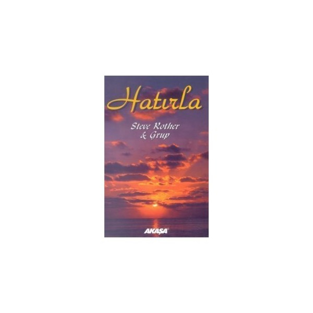 Hatırla-Steve Rother Kişisel Gelişim ve Psikoloji Fiyatı
