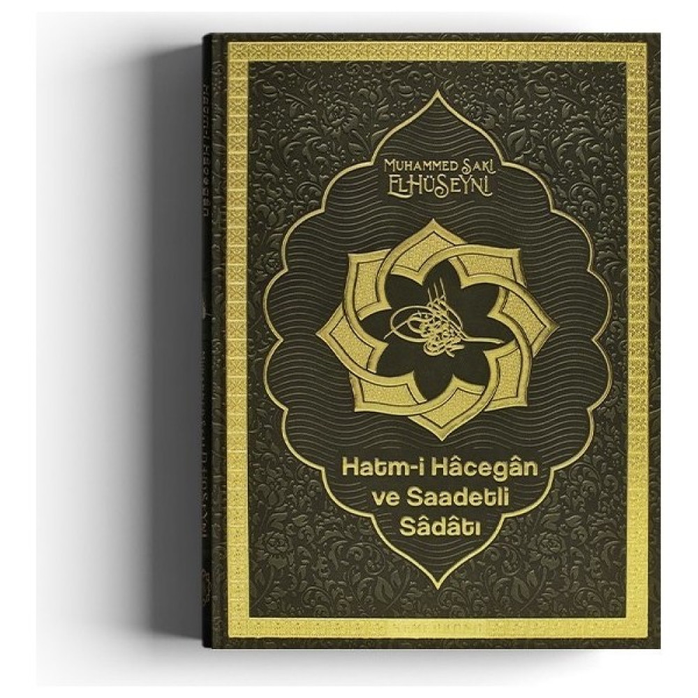 Hatmi Hacegan ve Saadetli Sadatı | S. Muhammed Saki Elhüseyni Felsefe Kitapları Fiyatı
