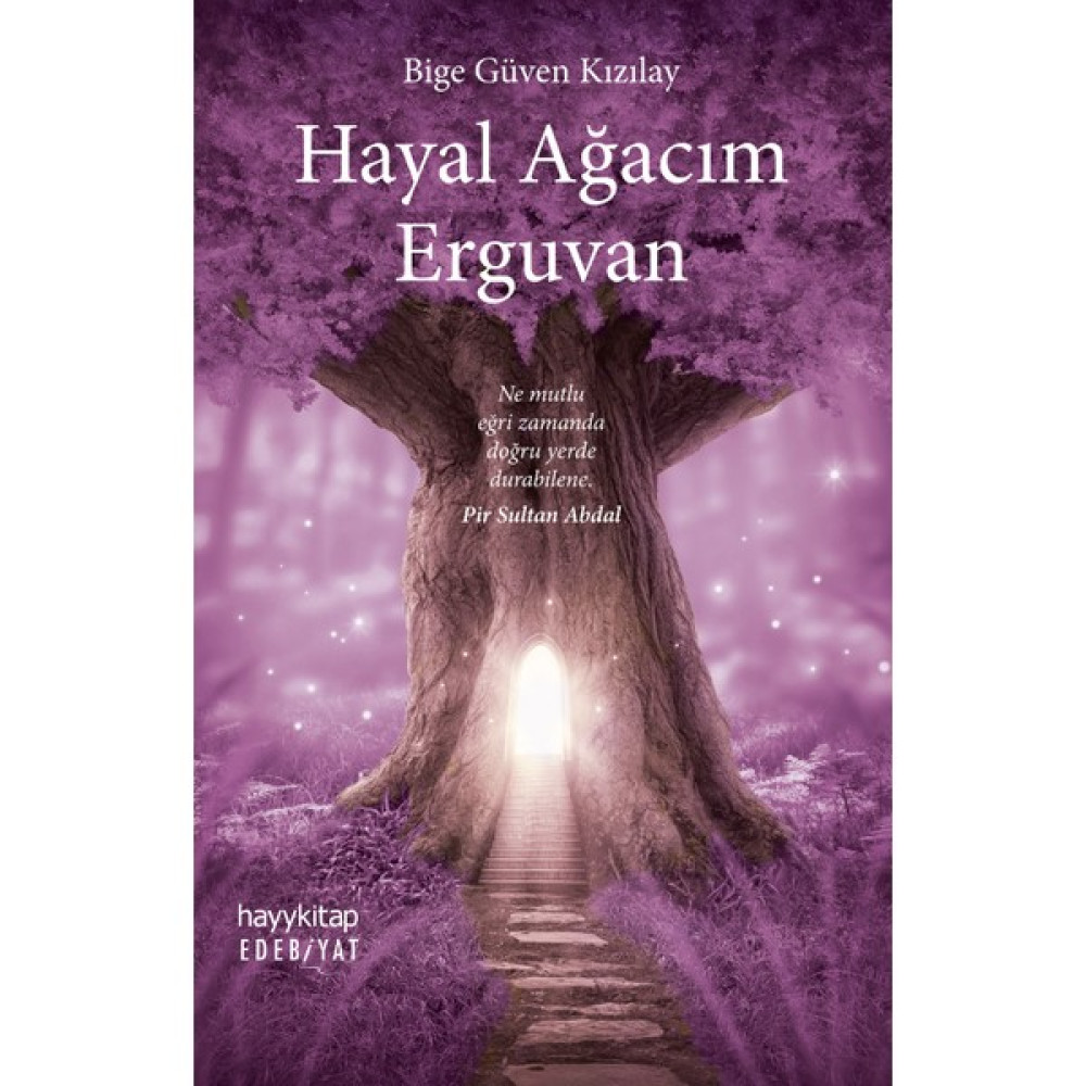 Hayal Ağacım Erguvan - Bige Güven Kızılay Deneme - İnceleme Fiyatı