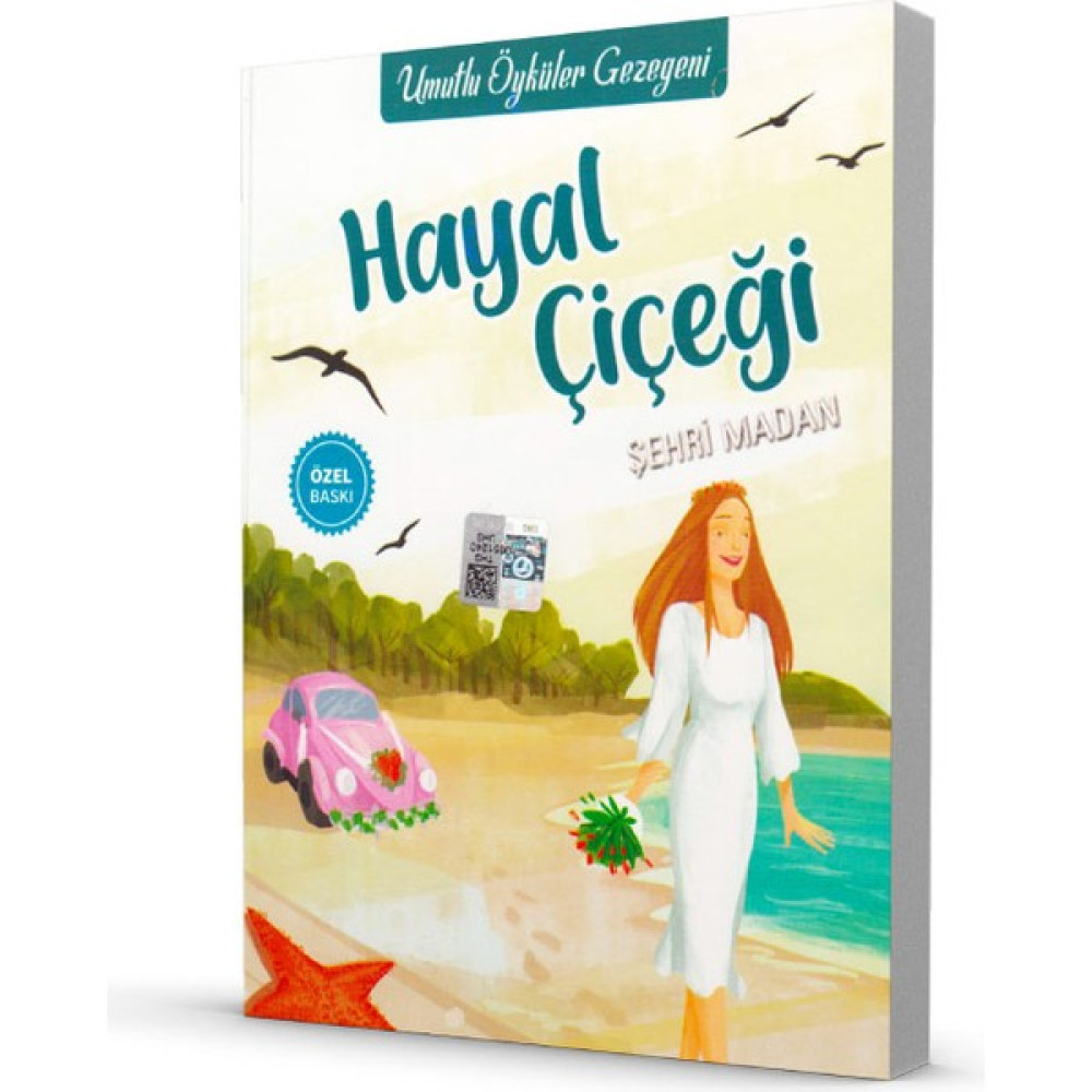 Hayal Çiçeği - Umutlu Öyküler Gezegeni - Şehri Madan Çocuk Öykü Fiyatı