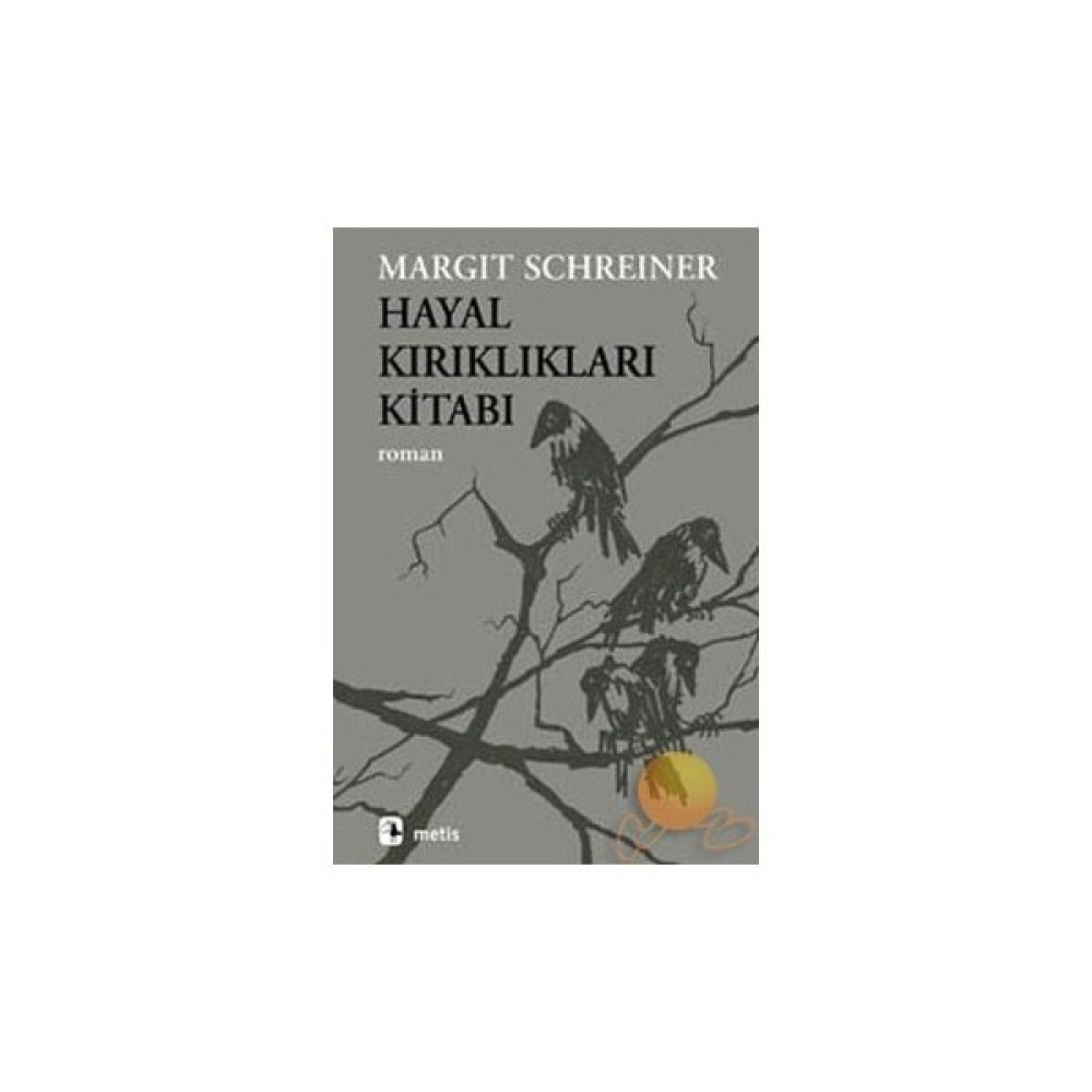 Hayal Kırıklıkları Kitabı Dünya Edebiyatı Fiyatı
