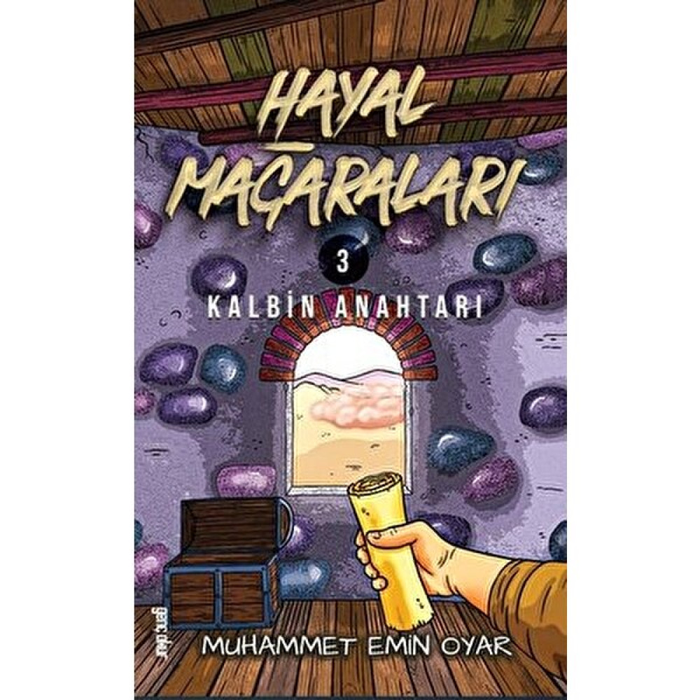 Hayal Mağaraları 3 - Kalbin Anahtarı Çocuk ve Gençlik Fiyatı
