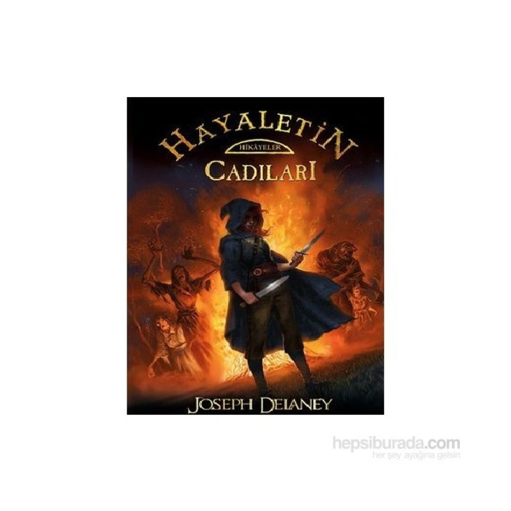 Hayaletin Cadıları - Joseph Delaney Çocuk Masal Fiyatı