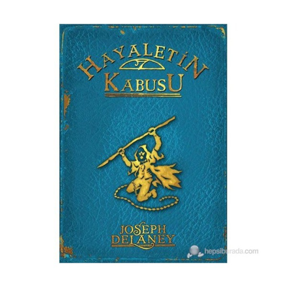 Hayaletin Kabusu-Joseph Delaney Çocuk Roman Fiyatı