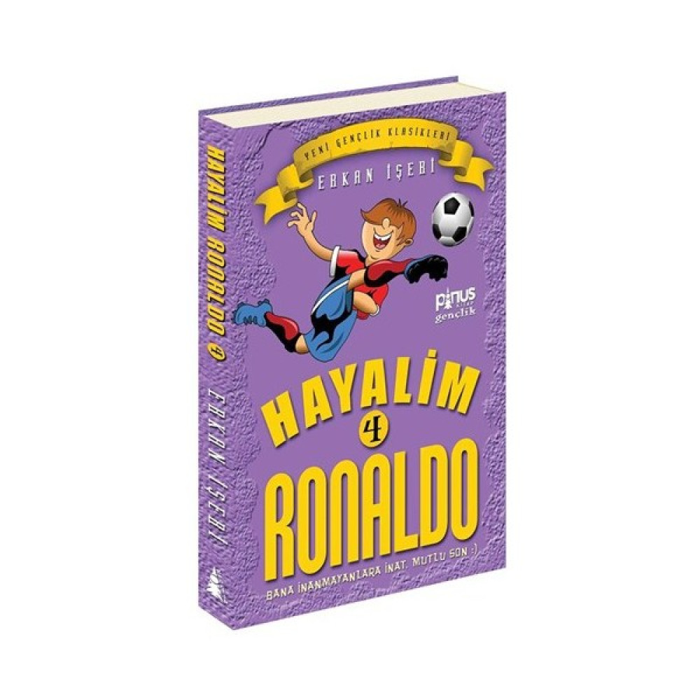 Hayalim Ronaldo 4: Bana İnanmayanlara İnat, Mutlu Son - Erkan İşeri Fantastik Macera Fiyatı