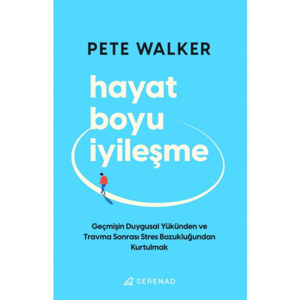 Hayat Boyu İyileşme - Pete Walker Kişisel Gelişim ve Psikoloji Fiyatı