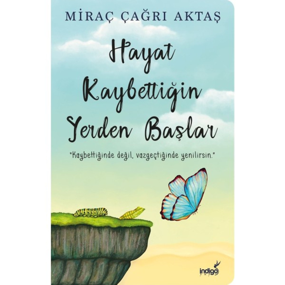 Hayat Kaybettiğin Yerden Başlar (İmzalı) - Miraç Çağrı Aktaş - Evet Deneme - İnceleme Fiyatı