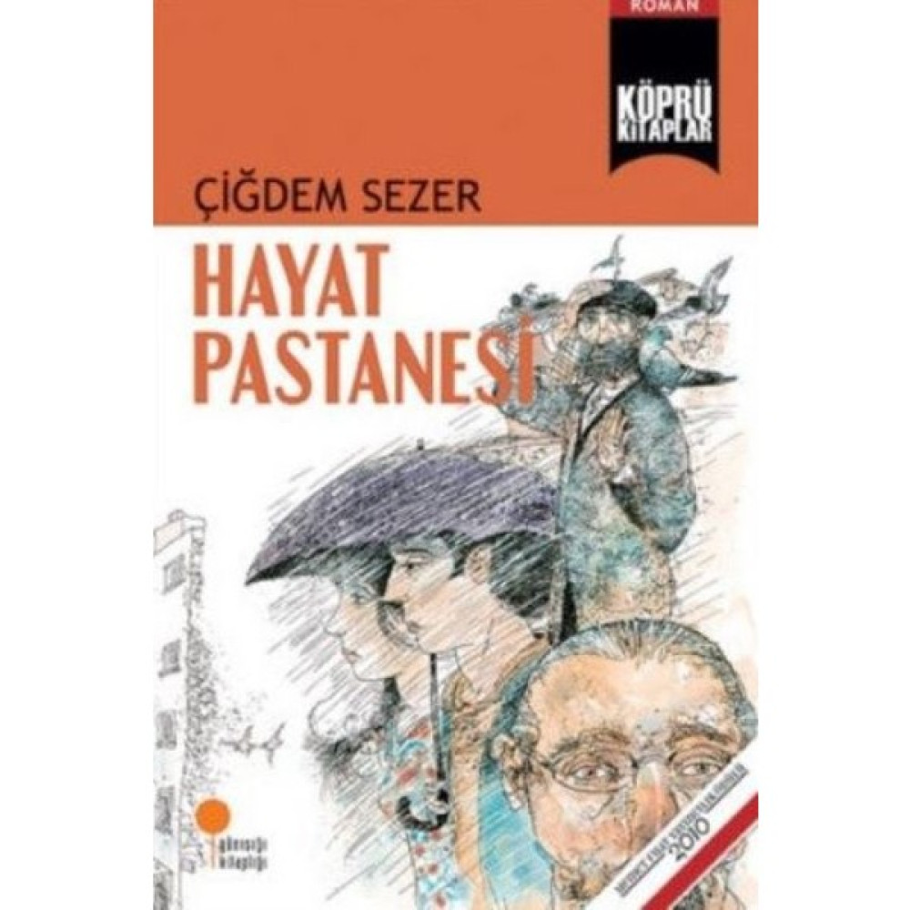 Hayat Pastanesi - Çiğdem Sezer Çocuk Masal Fiyatı
