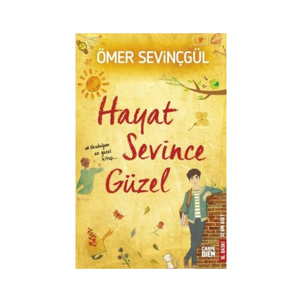 Hayat Sevince Güzel - Yeni - Ömer Sevinçgül Çocuk Öykü Fiyatı