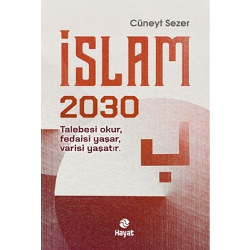 Hayat Yayınları Islam 2030 Din Kitapları Fiyatı