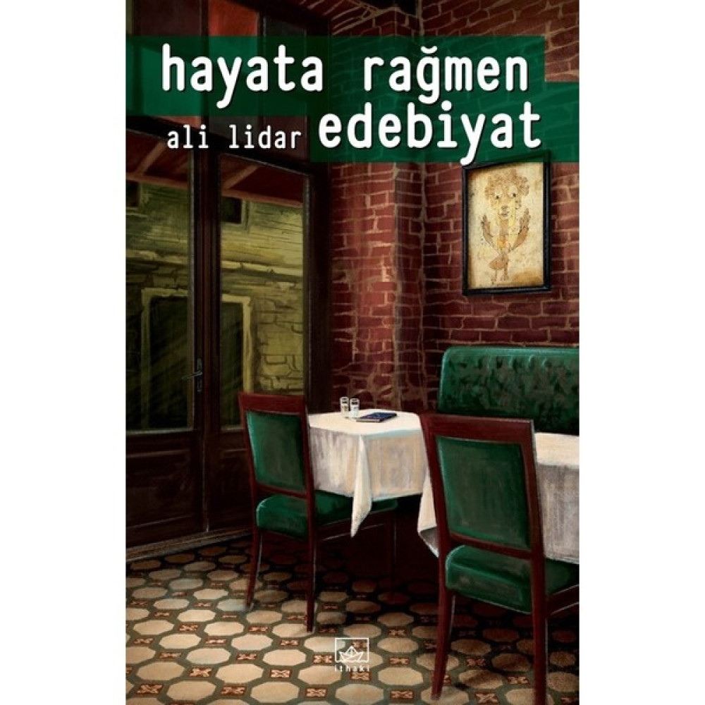 Hayata Rağmen Edebiyat - Ali Lidar Öykü Kitapları Fiyatı