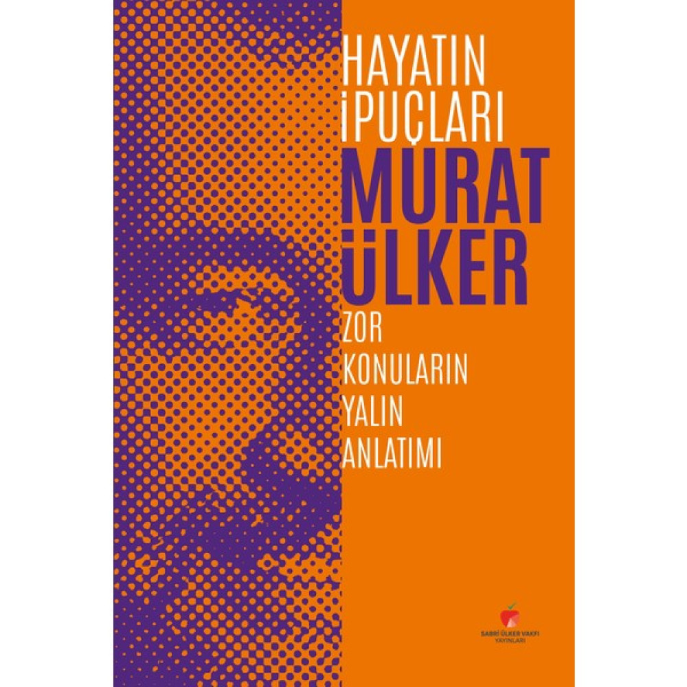 Hayatın Ipuçları (Ciltli) - Murat Ülker Ekonomi Pazarlama Kitapları Fiyatı