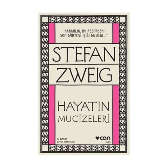 HAYATIN MUCIZELERI - STEFAN ZWEIG