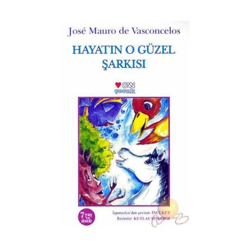 Hayatın O Güzel Şarkısı - Jose Mauro de Vasconcelos Fantastik Macera Fiyatı