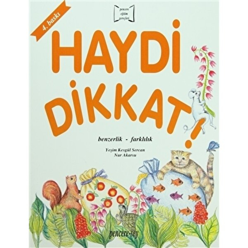 Haydi Dikkat Benzerlik - Farklılık Okul Öncesi Eğitici & Öğretici Kitaplar Fiyatı