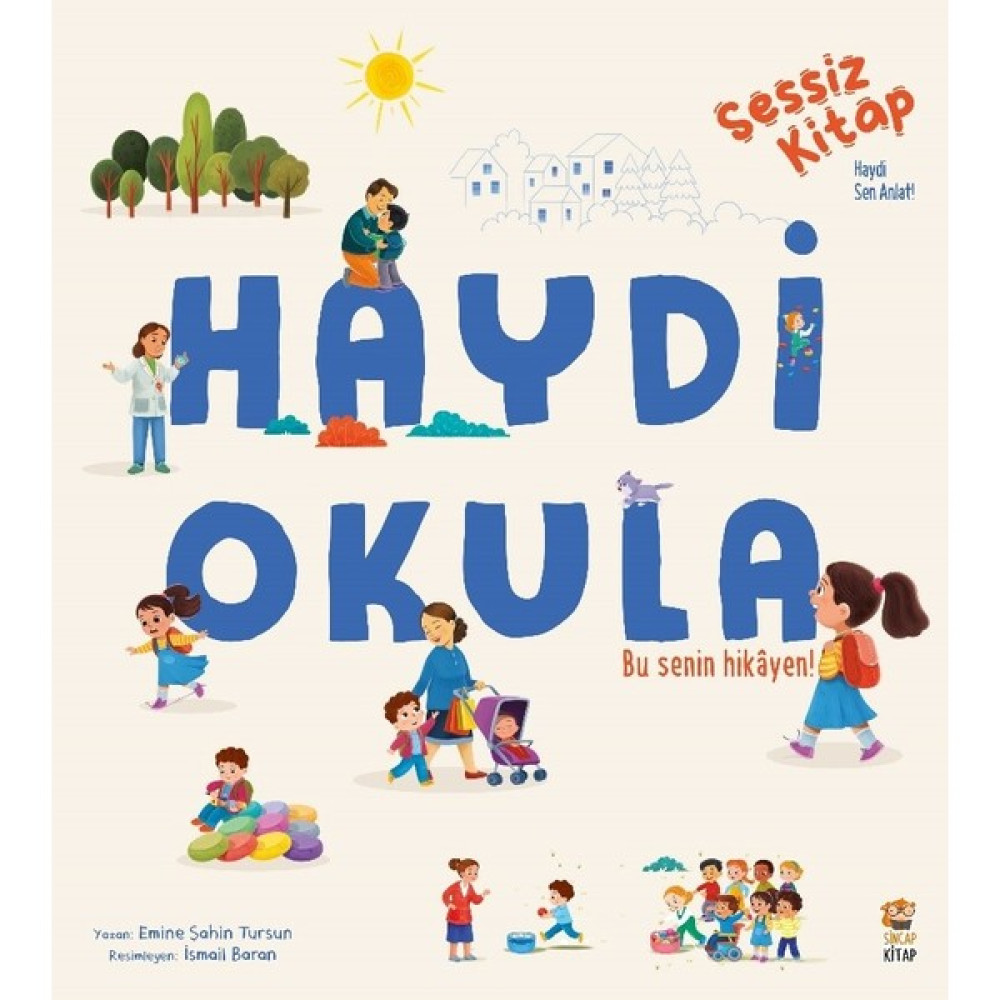 Haydi Okula - Emine Şahin Tursun Çocuk Masal Fiyatı
