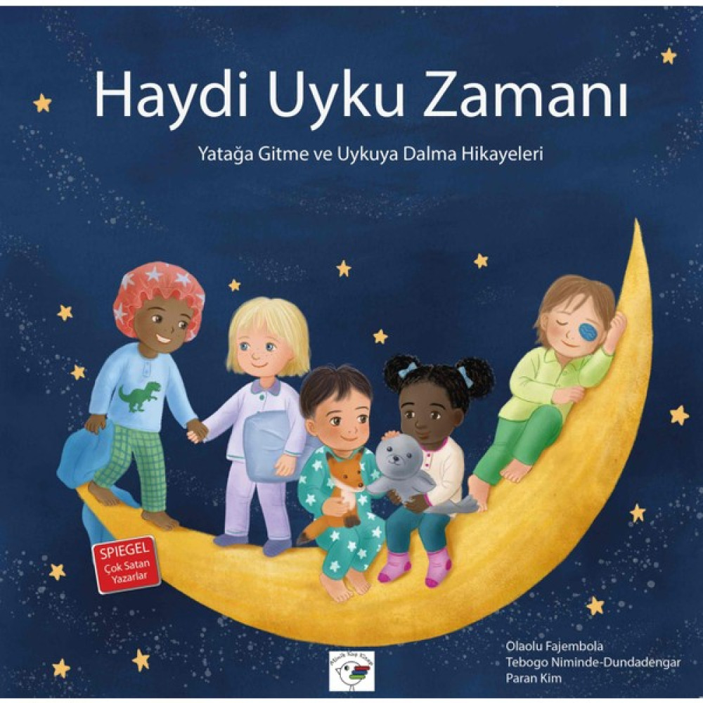 Haydi Uyku Zamanı Yatağa Gitme ve Uykuya Dalma Hikayeleri - Olaolu Fajembola Çocuk Öykü Fiyatı