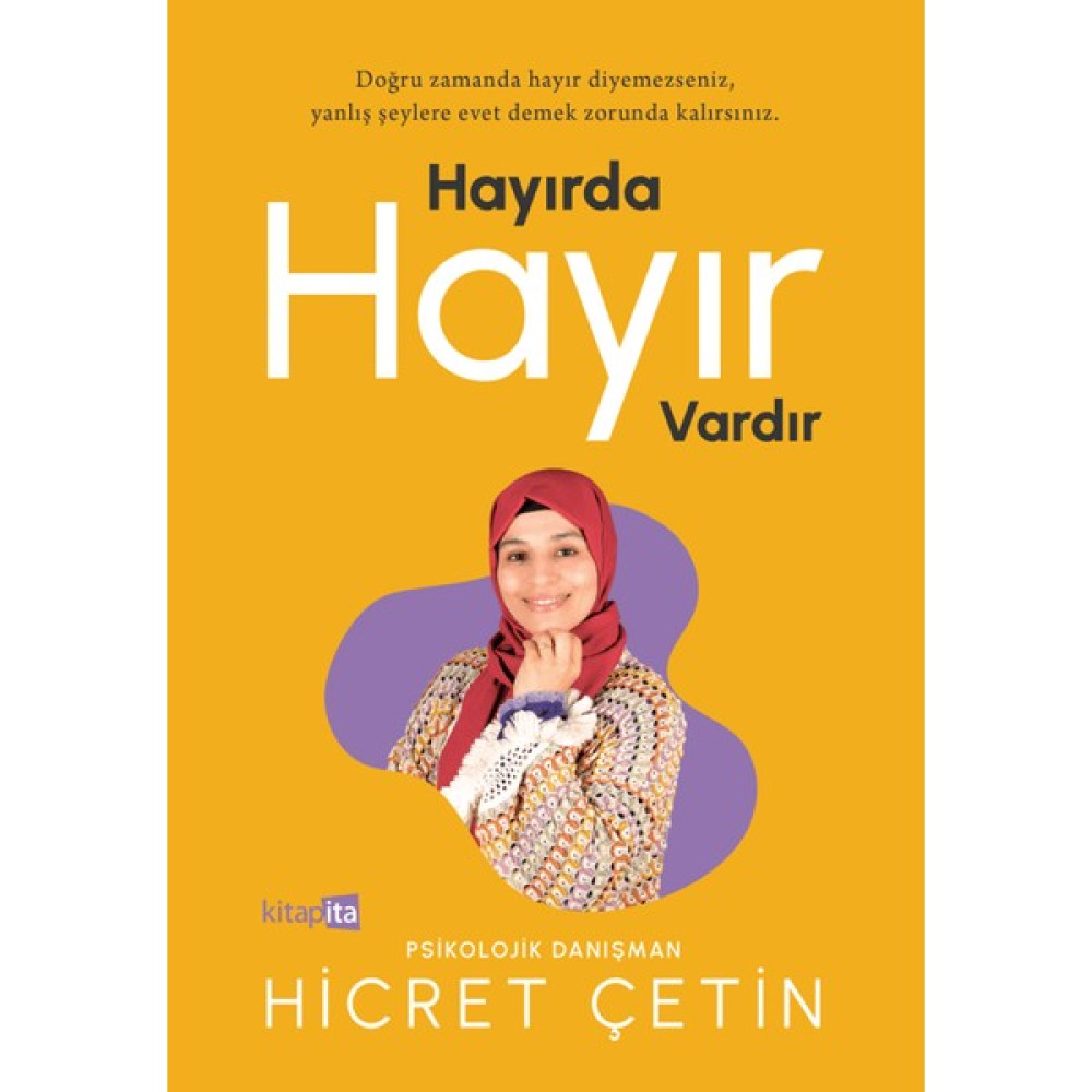 Hayırda Hayır Vardır - Hicret Çetin Kişisel Gelişim ve Psikoloji Fiyatı