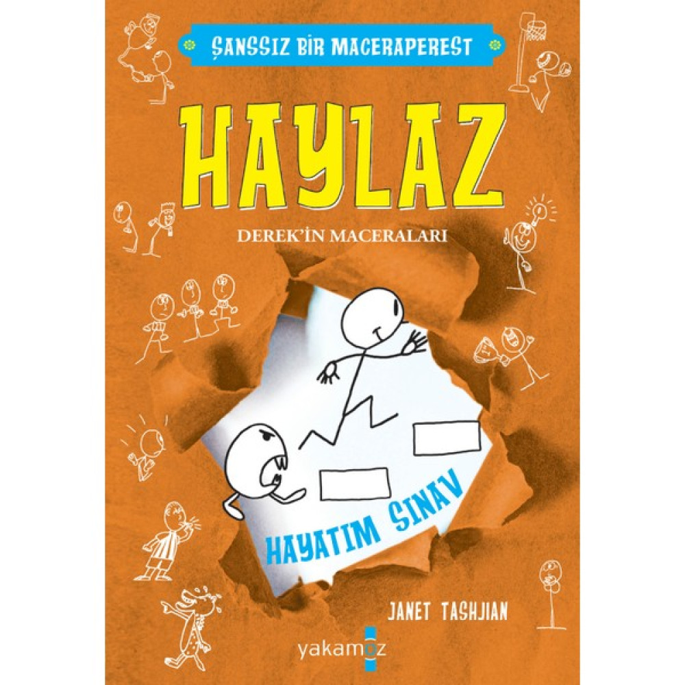 Haylaz Derek’in Maceraları Hayatım Sınav - Janet Tashjihan Okul Öncesi Eğitici & Öğretici Kitaplar Fiyatı
