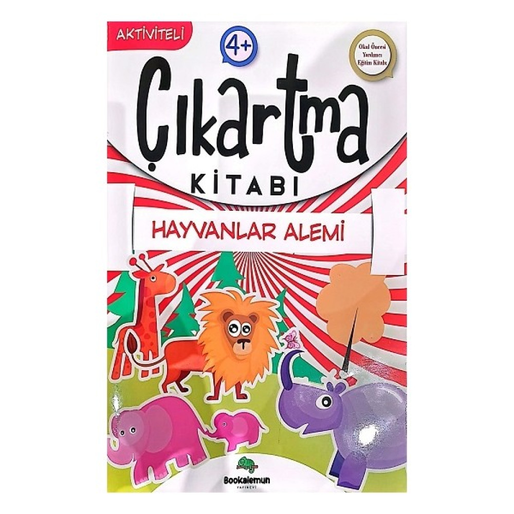Hayvanlar Alemi - Aktiviteli Çıkartma Kitabı Okul Öncesi Eğitici & Öğretici Kitaplar Fiyatı
