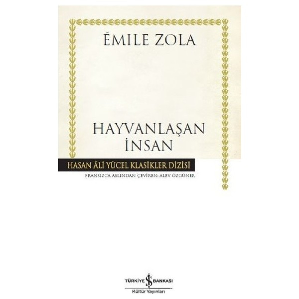 Hayvanlaşan İnsan - Emile Zola Öykü Kitapları Fiyatı