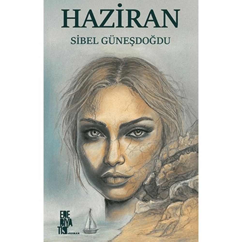 Haziran - Sibel Güneşdoğdu Edebiyat Fiyatı