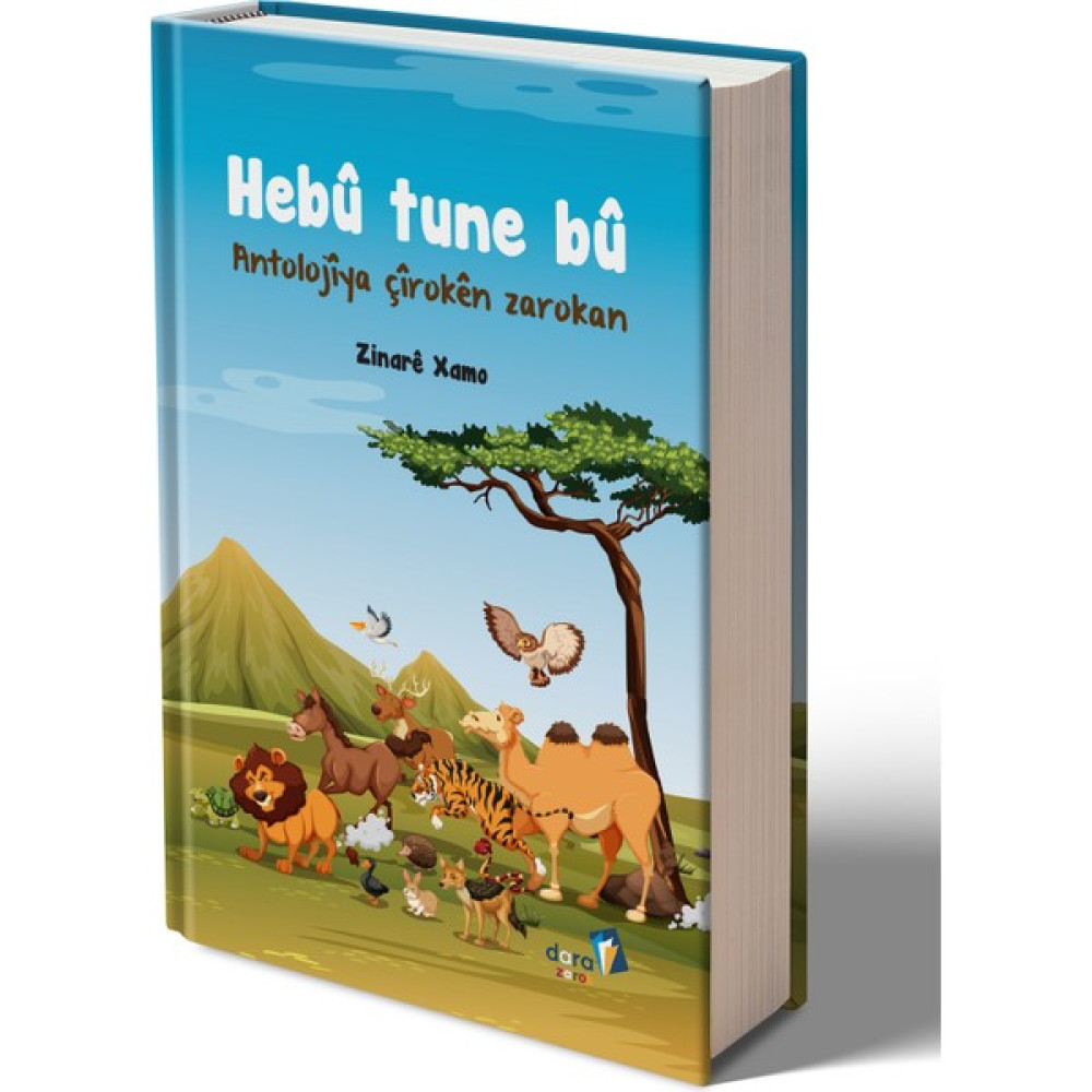 Hebû Tune Bû - Antolojîya Çîrokên Zarokan - Kürtçe Masallar - 189 Kürtçe Masal – Ciltli - Zinarê Xamo Çocuk Masal Fiyatı