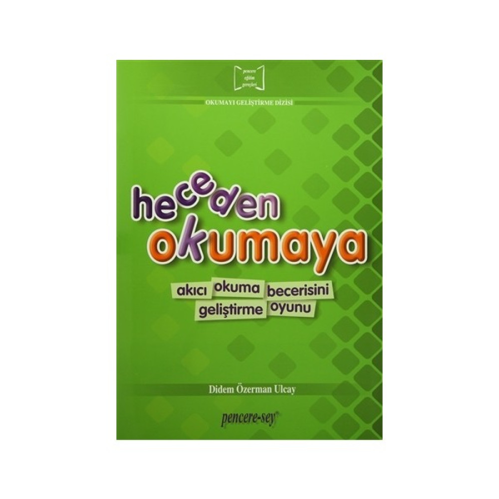 Heceden Okumaya - Didem Özerman Ulcay Okul Öncesi Eğitici & Öğretici Kitaplar Fiyatı