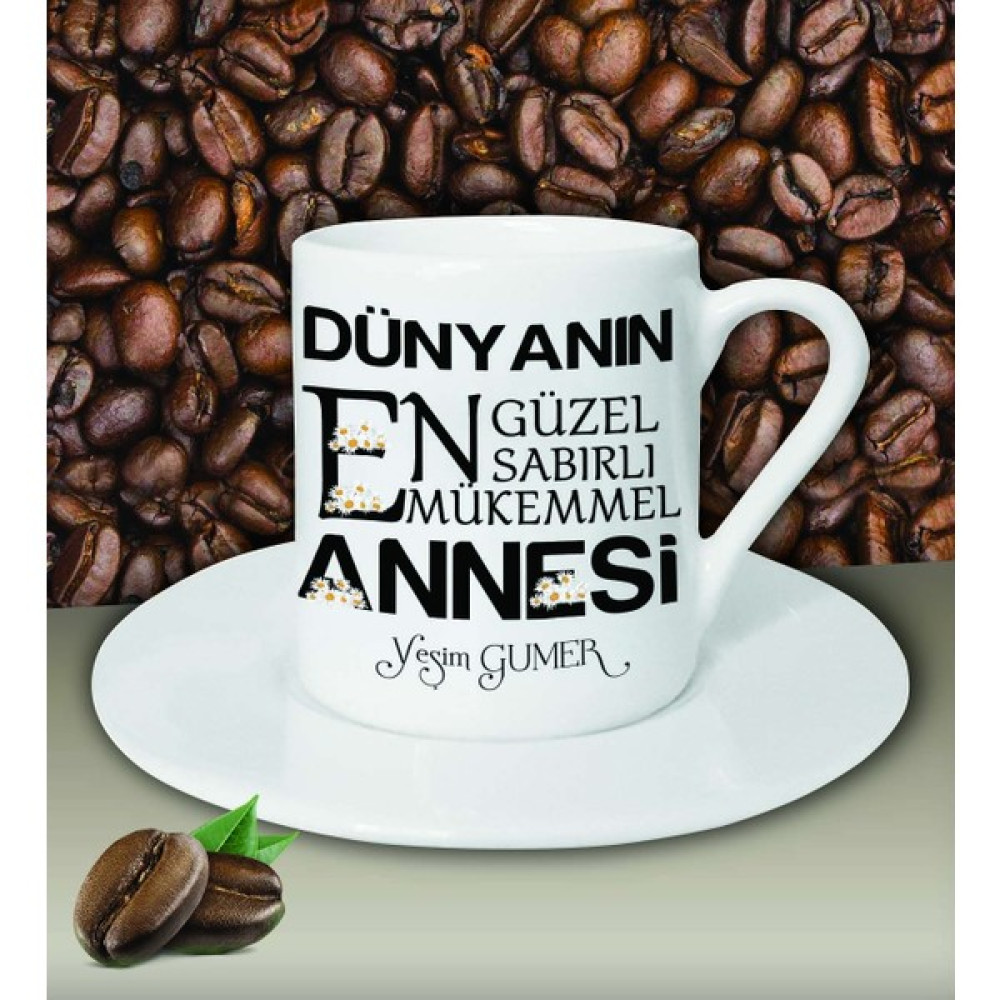Hediye Zengini Kişiye Özel Dünyanın En Güzel Annesi Temalı Beyaz Kahve Fincanı Fincan / Bardak / Kahve Takımı Fiyatı