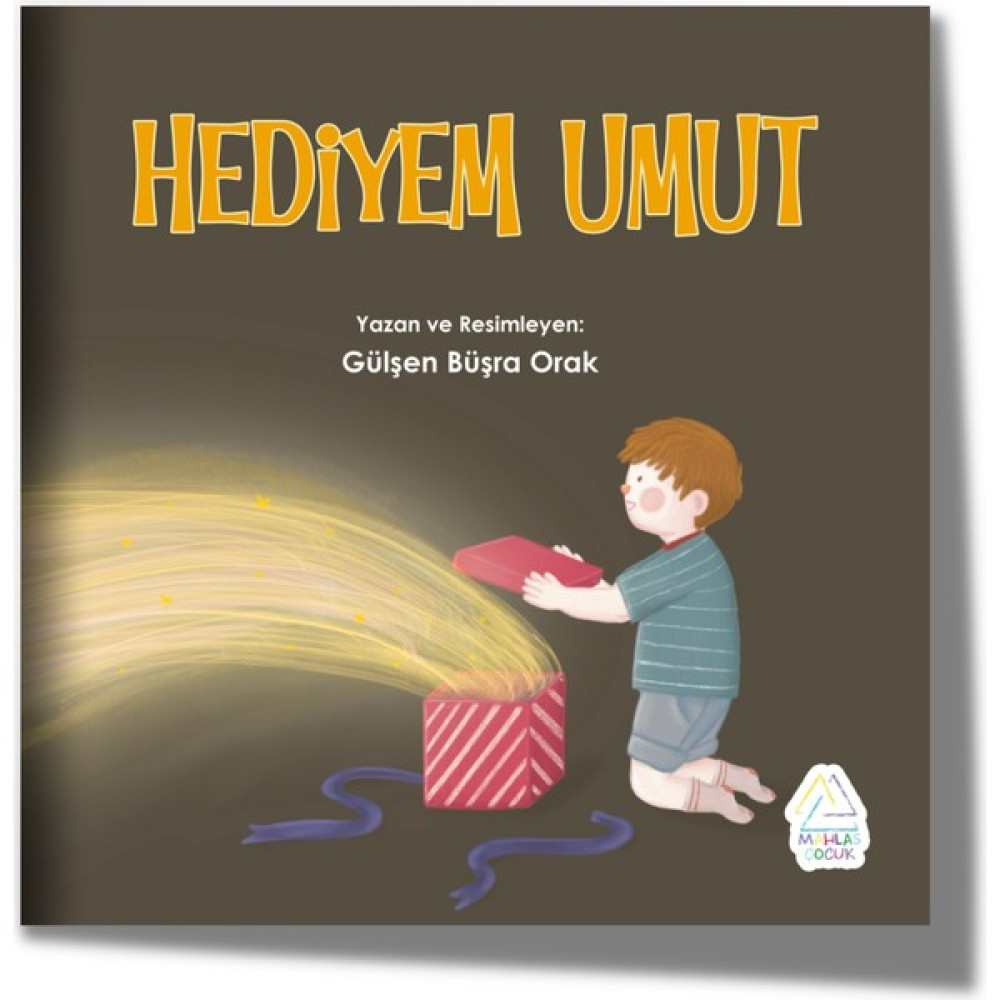 Hediyem Umut - Gülşen Büşra Orak Çocuk Masal Fiyatı