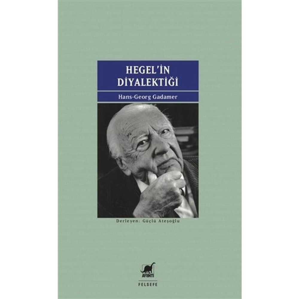 Hegel'in Diyalektiği - Hans-Georg Gadamer Akademik Fiyatı