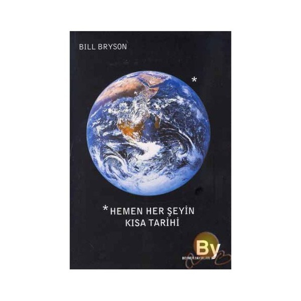 Hemen Her Şeyin Kısa Tarihi - Bill Bryson Akademik Fiyatı
