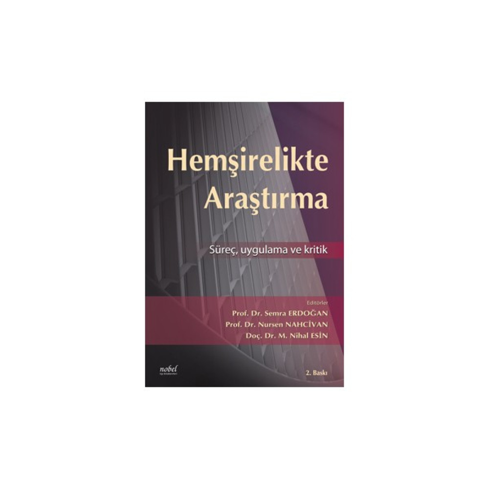 Hemşirelikte Araştırma,süreç Kritik ve Uygulama 3.baskı Tıp Kitapları Fiyatı