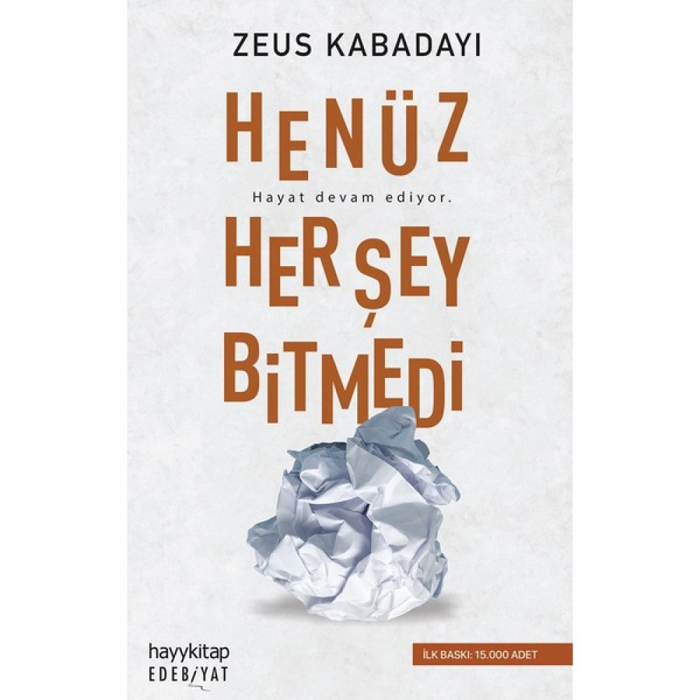 Henüz Her Şey Bitmedi - Zeus Kabadayı Deneme - İnceleme Fiyatı