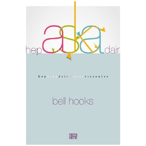 Hep Aşka Dair - Bell Hooks Diğer Fiyatı