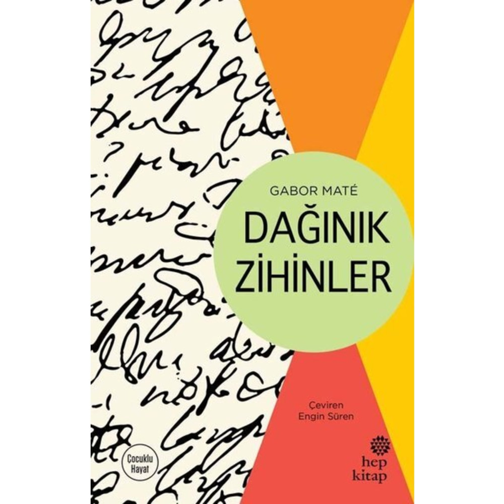 Hep Kitap Dağınık Zihinler / Gabor Mate / / Deneme - İnceleme Fiyatı